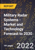 Military Radar Systems - Market and Technology Forecast to 2030- Product Image