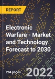 Electronic Warfare - Market and Technology Forecast to 2030- Product Image