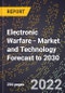 Electronic Warfare - Market and Technology Forecast to 2030 - Product Image