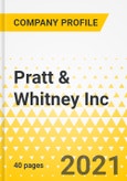 Pratt & Whitney Inc. - Military Aviation Segment - Annual Strategy Dossier - 2021 - Strategic Focus, Key Strategies & Plans, SWOT, Trends & Growth Opportunities, Market Outlook- Product Image