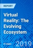 Virtual Reality: The Evolving Ecosystem- Product Image