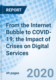 From the Internet Bubble to COVID-19: the Impact of Crises on Digital Services- Product Image