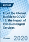 From the Internet Bubble to COVID-19: the Impact of Crises on Digital Services - Product Thumbnail Image