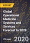 Global Operational Medicine - Systems and Services Forecast to 2028 - Product Thumbnail Image
