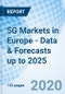 5G Markets in Europe - Data & Forecasts up to 2025 - Product Thumbnail Image