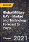Global Military UAV - Market and Technology Forecast to 2029 - Product Thumbnail Image