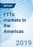 FTTx markets in the Americas- Product Image