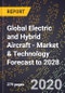 Global Electric and Hybrid Aircraft - Market & Technology Forecast to 2028 - Product Thumbnail Image