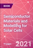 Semiconductor Materials and Modelling for Solar Cells- Product Image