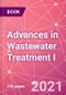 Advances in Wastewater Treatment I  - Product Image