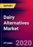Dairy Alternatives Market, Consumption Volume (by Source, Application, Products, Nature, Sales Channel, & Region) and 20 Company Profile - Global Forecast to 2026- Product Image