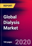 Global Dialysis Market, Dialysis Patients, by Type (Hemodialysis, Peritoneal Dialysis), Product & Services (Equipments, Consumables, Services), End-Use, Regions, Company Analysis, Recent Developments - Forecast to 2026- Product Image