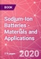 Sodium-Ion Batteries - Materials and Applications - Product Image