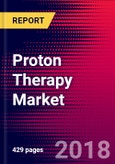 Proton Therapy Market Outlook, Actual & Potential Market, Actual and Potential Candidate for Proton Therapy, List of Proton Therapy Centers, Start of Treatment, Number of Patients Treated, Specifications & Company Analysis - Global Forecast to 2024- Product Image