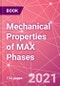 Mechanical Properties of MAX Phases - Product Thumbnail Image