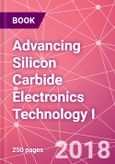 Advancing Silicon Carbide Electronics Technology I- Product Image