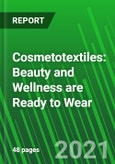 Cosmetotextiles: Beauty and Wellness are Ready to Wear- Product Image