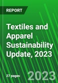 Textiles and Apparel Sustainability Update, 2023- Product Image