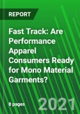 Fast Track: Are Performance Apparel Consumers Ready for Mono Material Garments?- Product Image