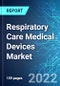 Respiratory Care Medical Devices Market: Analysis By Disorder, By Product Type, By End User, By Region Size And Trends With Impact Of COVID-19 And Forecast up to 2026 - Product Thumbnail Image