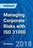 Managing Corporate Risks with ISO 31000 - Webinar (Recorded)- Product Image