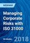 Managing Corporate Risks with ISO 31000 - Webinar - Product Thumbnail Image