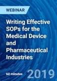 Writing Effective SOPs for the Medical Device and Pharmaceutical Industries - Webinar (Recorded)- Product Image
