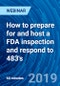 How to prepare for and host a FDA inspection and respond to 483's - Webinar (Recorded) - Product Thumbnail Image