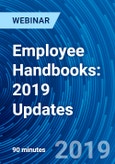 Employee Handbooks: 2019 Updates - Webinar (Recorded)- Product Image