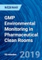 GMP Environmental Monitoring in Pharmaceutical Clean Rooms - Webinar (Recorded) - Product Thumbnail Image