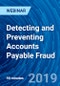 Detecting and Preventing Accounts Payable Fraud - Webinar (Recorded) - Product Thumbnail Image