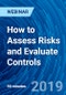 How to Assess Risks and Evaluate Controls - Webinar (Recorded) - Product Thumbnail Image