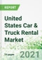 United States Car & Truck Rental Market 2021-2025 - Product Thumbnail Image