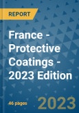 France - Protective Coatings - 2023 Edition- Product Image