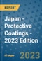 Japan - Protective Coatings - 2023 Edition - Product Thumbnail Image