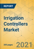 Irrigation Controllers Market - Global Outlook & Forecast 2021-2026- Product Image