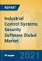 Industrial Control Systems Security Software Global Market Insights 2021, Analysis and Forecast to 2026, by Manufacturers, Regions, Technology, Application, Product Type - Product Image