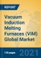 Vacuum Induction Melting Furnaces (VIM) Global Market Insights 2021, Analysis and Forecast to 2026, by Manufacturers, Regions, Technology, Application, Product Type - Product Thumbnail Image