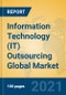 Information Technology (IT) Outsourcing Global Market Insights 2021, Analysis and Forecast to 2026, by Manufacturers, Regions, Technology, Application, Product Type - Product Image