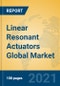 Linear Resonant Actuators Global Market Insights 2021, Analysis and Forecast to 2026, by Manufacturers, Regions, Technology, Application - Product Image
