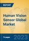 Human Vision Sensor Global Market Insights 2023, Analysis and Forecast to 2028, by Manufacturers, Regions, Technology, Application, Product Type - Product Image