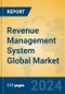 Revenue Management System Global Market Insights 2024, Analysis and Forecast to 2029, by Market Participants, Regions, Technology, Application - Product Image