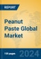 Peanut Paste Global Market Insights 2024, Analysis and Forecast to 2029, by Manufacturers, Regions, Technology, Application, Product Type - Product Thumbnail Image