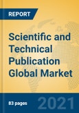 Scientific and Technical Publication Global Market Insights 2021, Analysis and Forecast to 2026, by Manufacturers, Regions, Technology, Application, Product Type- Product Image