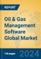 Oil & Gas Management Software Global Market Insights 2024, Analysis and Forecast to 2029, by Market Participants, Regions, Technology, Application - Product Image