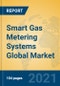 Smart Gas Metering Systems Global Market Insights 2021, Analysis and Forecast to 2026, by Manufacturers, Regions, Technology, Application, Product Type - Product Image