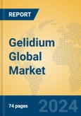 Gelidium Global Market Insights 2024, Analysis and Forecast to 2029, by Manufacturers, Regions, Technology, Application, Product Type- Product Image