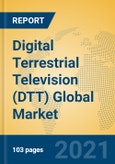 Digital Terrestrial Television (DTT) Global Market Insights 2021, Analysis and Forecast to 2026, by Manufacturers, Regions, Technology, Application, Product Type- Product Image