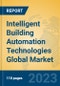 Intelligent Building Automation Technologies Global Market Insights 2023, Analysis and Forecast to 2028, by Manufacturers, Regions, Technology, Application, Product Type - Product Thumbnail Image