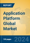 Application Platform Global Market Insights 2024, Analysis and Forecast to 2029, by Market Participants, Regions, Technology, Application- Product Image